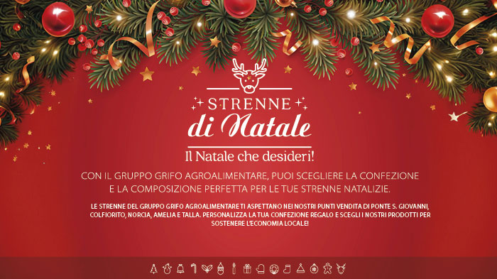 Con il Gruppo Grifo Agroalimentare puoi scegliere la confezione e la composizione perfetta per le tue strenne natalizie